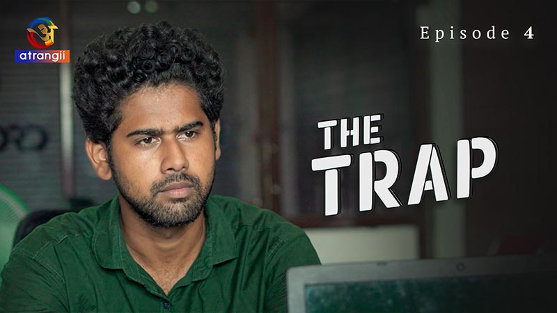 The Trap | Season 01 | Episode 04